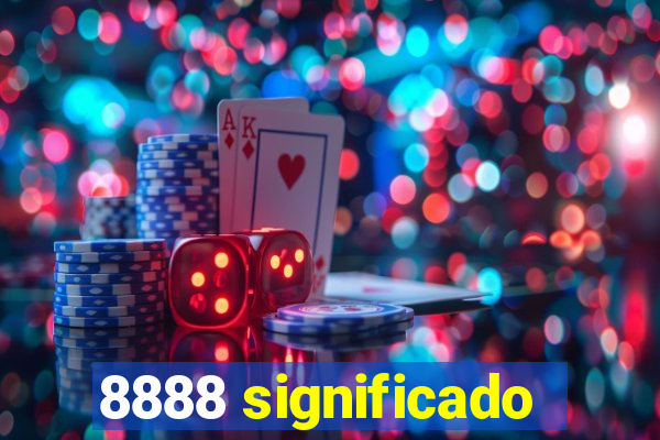 8888 significado